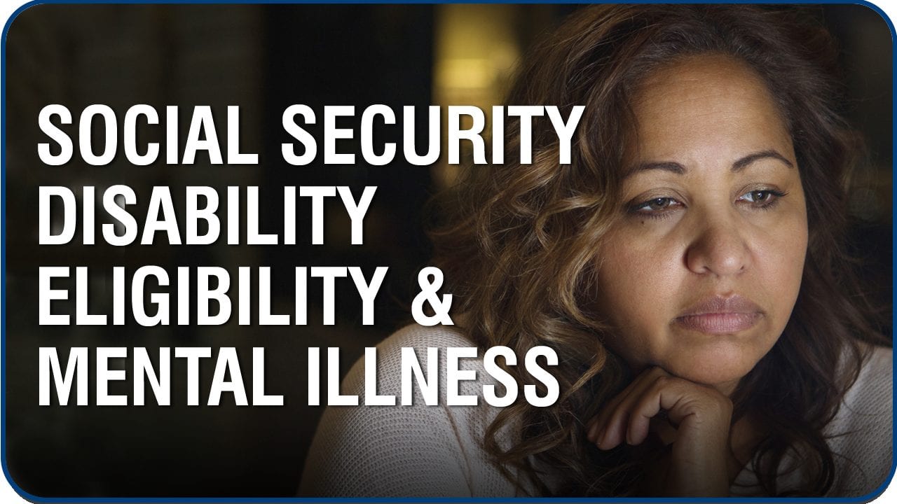 Social Security Disability and Mental Illness
