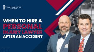 When Should I Hire a Personal Injury Lawyer After an Accident?